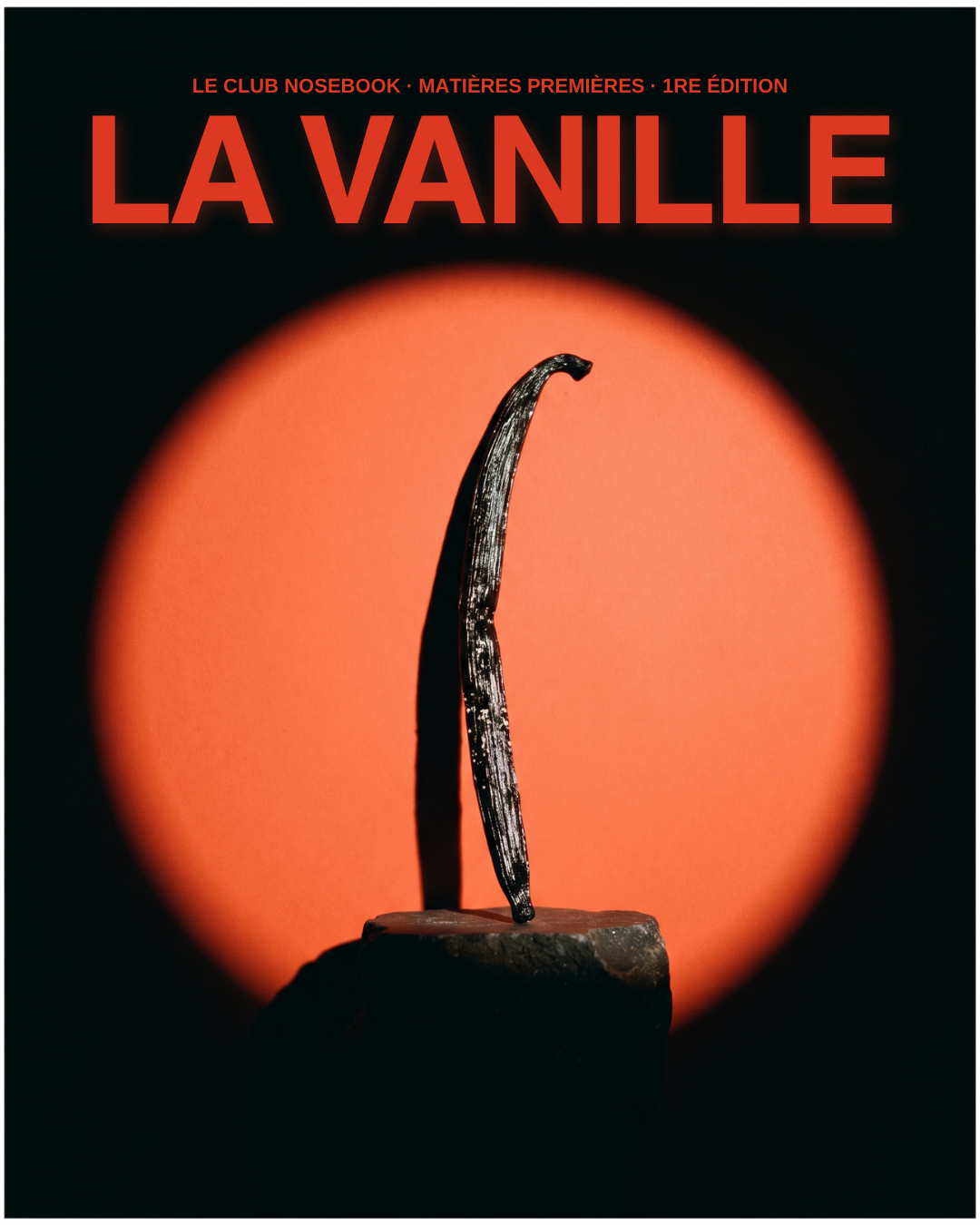 La Vanille · Club Nosebook